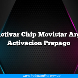 CÃ³mo Activar Chip Movistar Argentina Activacion Prepago