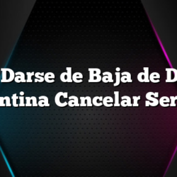 Como Darse de Baja de Directv Argentina Cancelar Servicio