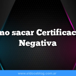 Como sacar  Certificación Negativa