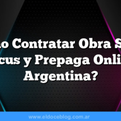 ¿Cómo Contratar Obra Social Medicus y Prepaga Online en Argentina?