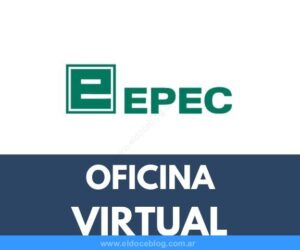 EPEC Oficina Virtual: Registrarse, Turnos, Reclamos, Pagos