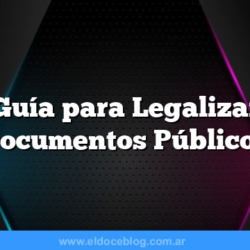 Guía para Legalizar Documentos Públicos