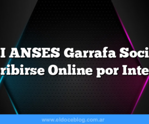 MI ANSES Garrafa Social Inscribirse Online por Internet
