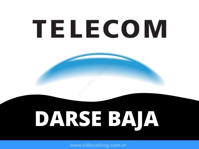 Cómo Dar de Baja el servicio de Telecom