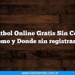 Ver Futbol Online Gratis Sin Cortes y Como y Donde sin registrarse
