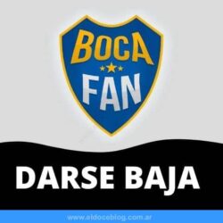 Como Dar de Baja Socio Adherente Boca Baja Boca Fan