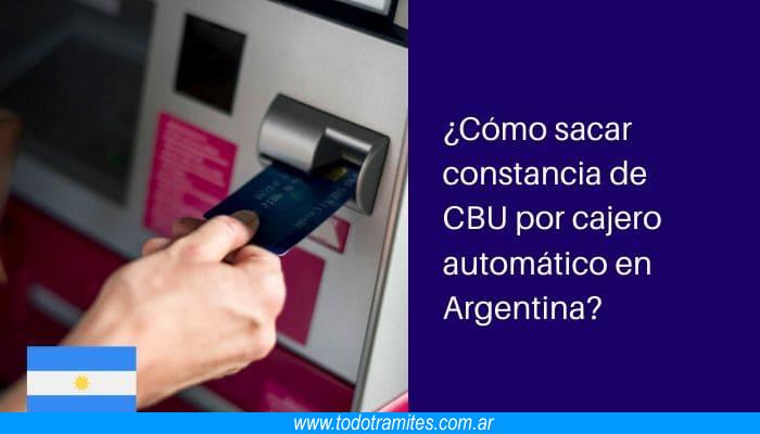 Cómo sacar constancia de CBU por cajero automático en Argentina