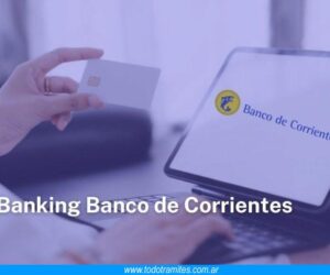 Cómo hacer Home Banking en Banco de Corrientes