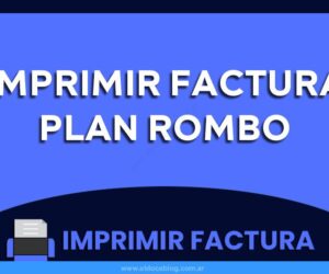 Imprimir Factura Plan Rombo