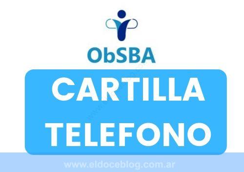 OBSBA Cartilla, Turnos, Telefono, Guardia, Autorizaciones, Afiliaciones, TURISMO