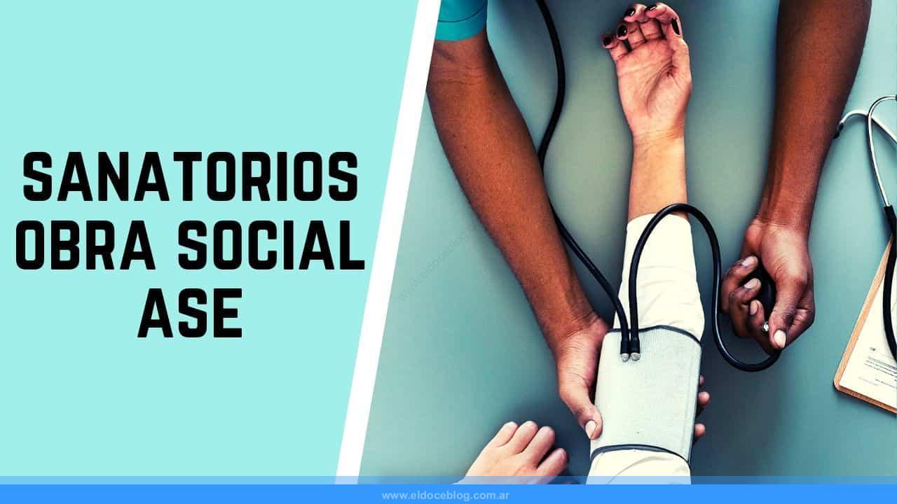 ASE Obra Social Telefono, Planes, Sucursales, Opiniones, Cartilla, Autorizaciones